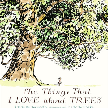 The Things That I LOVE about TREES