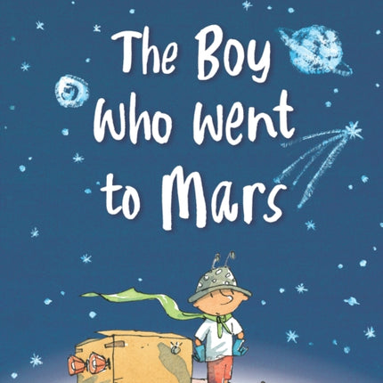 The Boy Who Went to Mars