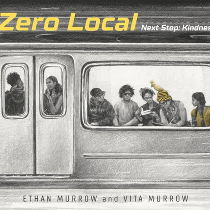 Zero Local: Next Stop: Kindness