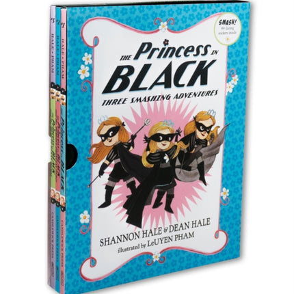 The Princess in Black: Three Smashing Adventures: Books 1-3