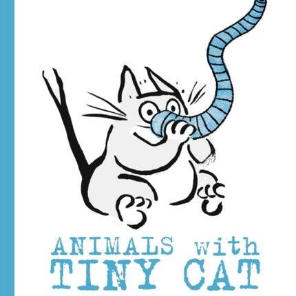 Animals with Tiny Cat