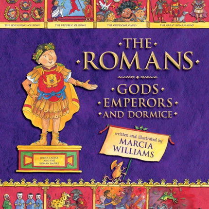 The Romans: Gods, Emperors, and Dormice