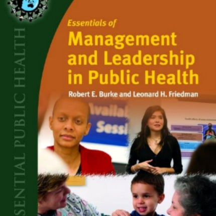 Essentials of Management and Leadership in Public Health