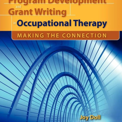 Program Development and Grant Writing in Occupat