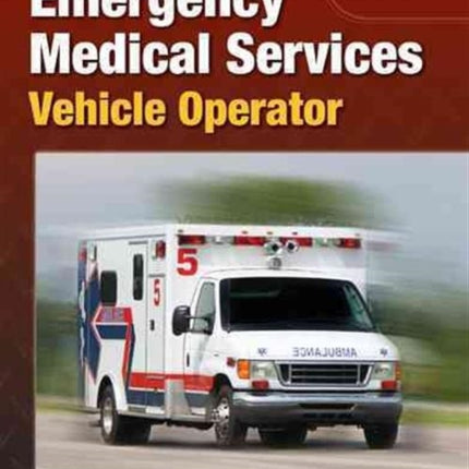 EVOS EMS Vehicle Operator Safety  Includes eBook with Interactive Tools