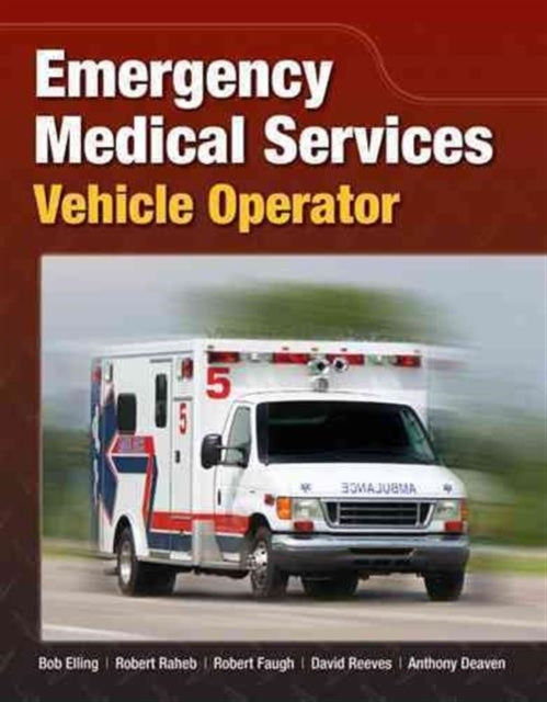 EVOS EMS Vehicle Operator Safety  Includes eBook with Interactive Tools