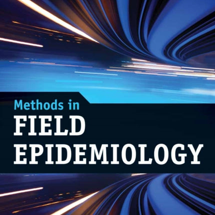 Methods in Field Epidemiology