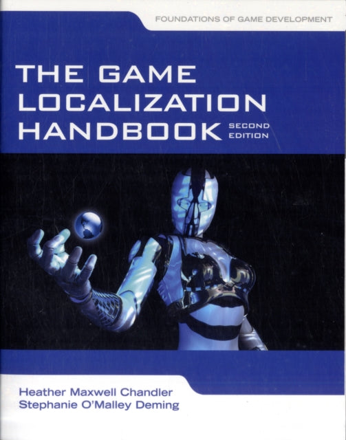 The Game Localization Handbook