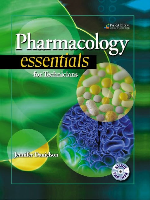 Pharmacology Essentials for Technicians: Text with Study Partner CD