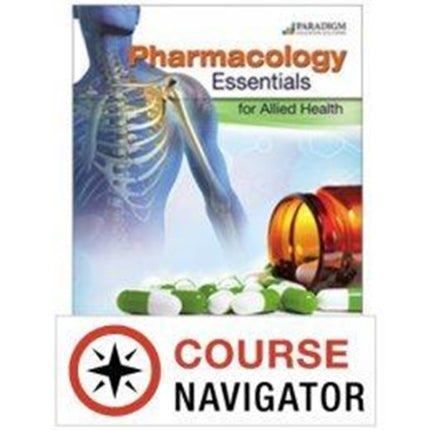 Pharmacology Essentials for Allied Health: Text