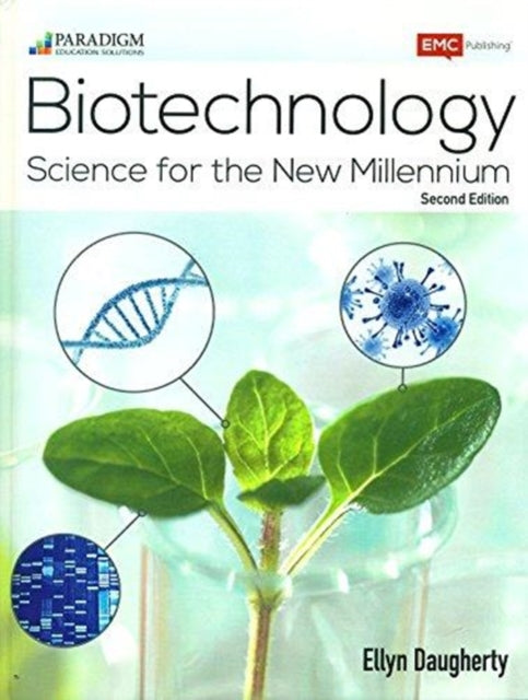 Biotechnology: Science for the New Millennium: Text