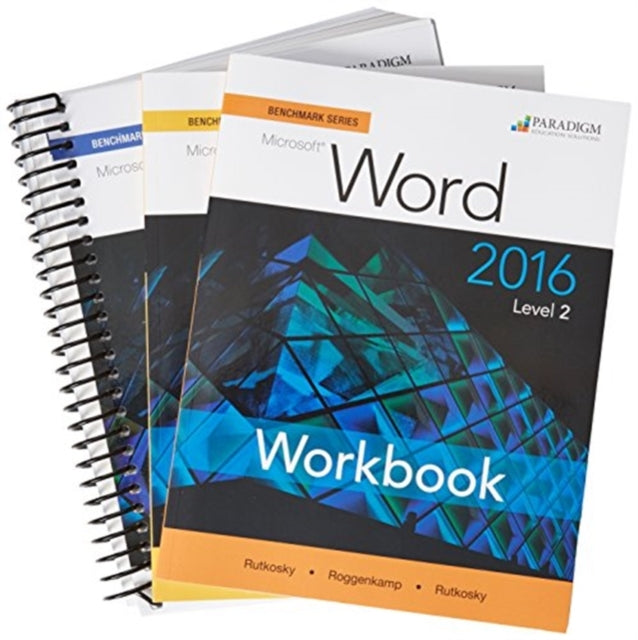 Benchmark Series: Microsoft® Word 2016 Levels 1 and 2: Text with Workbook