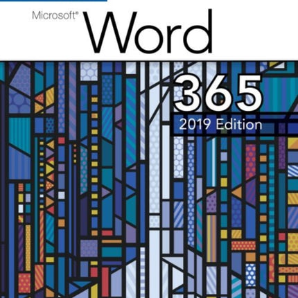 Benchmark Series: Microsoft Word 2019 Levels 1&2: Text