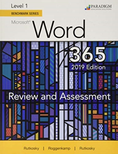 Benchmark Series Microsoft Word 2019 Level 1