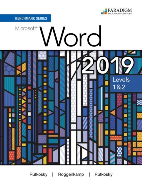 Benchmark Series Microsoft Word 2019 Levels 12 Text Review and Assessments Workbook and eBook access code via mail