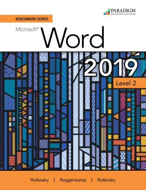 Benchmark Series Microsoft Word 2019 Level 2 Text Review and Assessments Workbook and eBook access code via mail