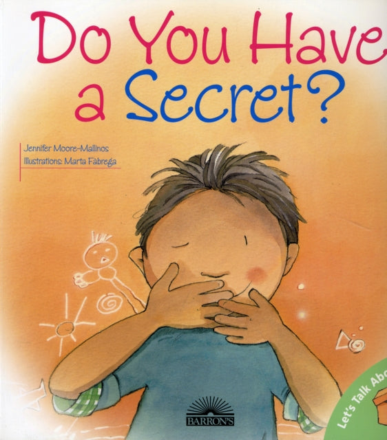 Do You Have a Secret?