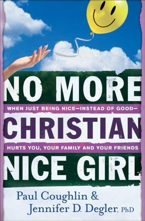 No More Christian Nice Girl