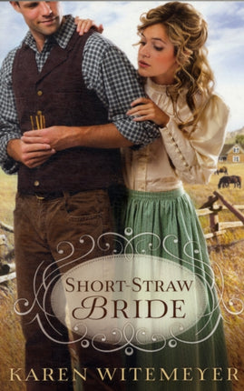 Short–Straw Bride