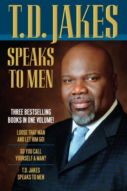 T.D. Jakes Speaks to Men