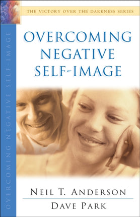 Overcoming Negative Self–Image