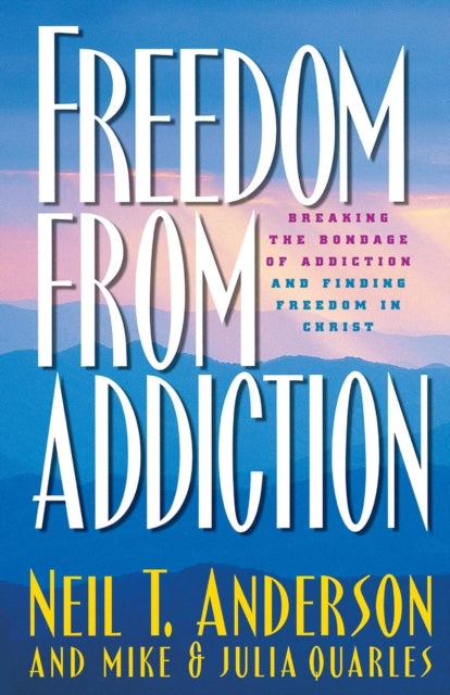Freedom from Addiction