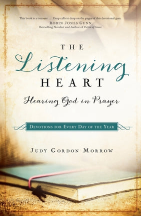 The Listening Heart – Hearing God in Prayer