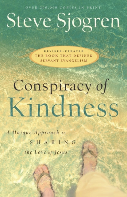 Conspiracy of Kindness – A Unique Approach to Sharing the Love of Jesus