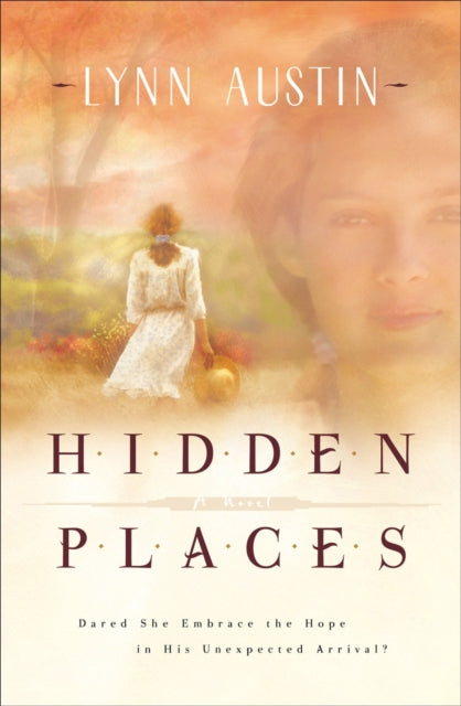 Hidden Places – A Novel