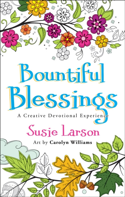 Bountiful Blessings – A Creative Devotional Experience