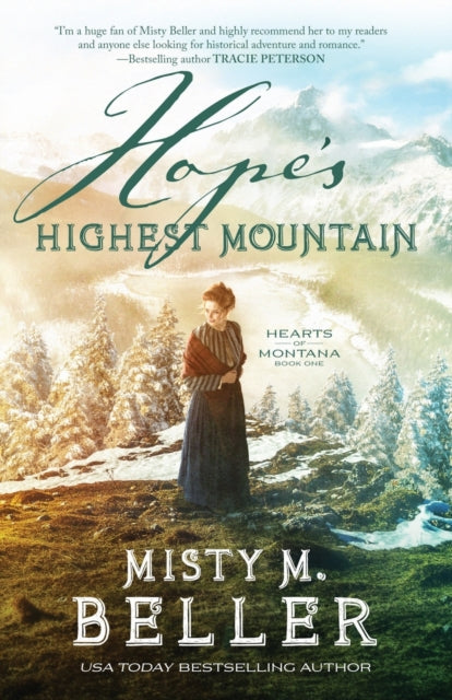 Hope`s Highest Mountain