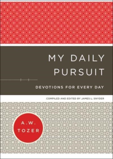 My Daily Pursuit – Devotions for Every Day