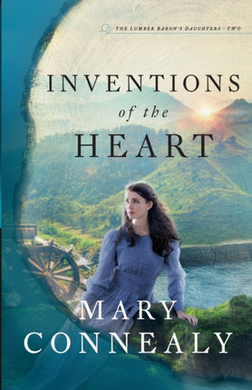 Inventions of the Heart