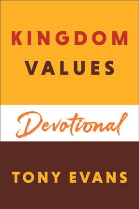 Kingdom Values Devotional