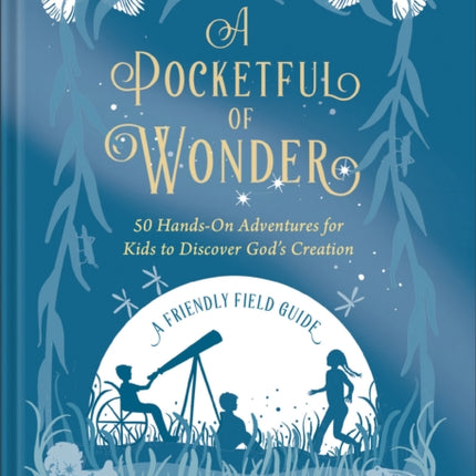 A Pocketful of Wonder