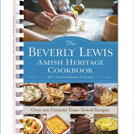 The Beverly Lewis Amish Heritage Cookbook