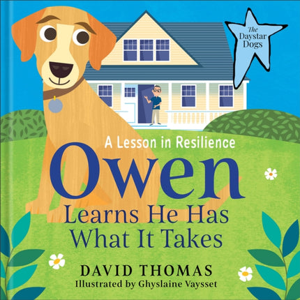 Owen Learns He Has What It Takes