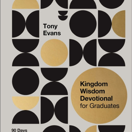 Kingdom Wisdom Devotional for Graduates