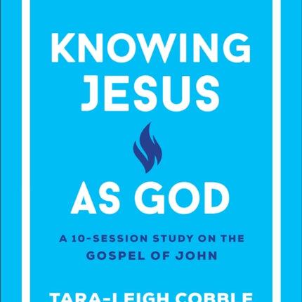 Knowing Jesus as God