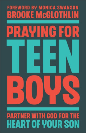 Praying for Teen Boys