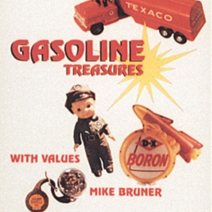 Gasoline Treasures