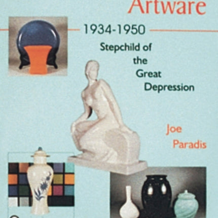 Abingdon Pottery Artware 1934-1950: Stepchild of the Great Depression