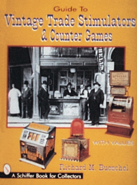 Guide to Vintage Trade Stimulators & Counter Games