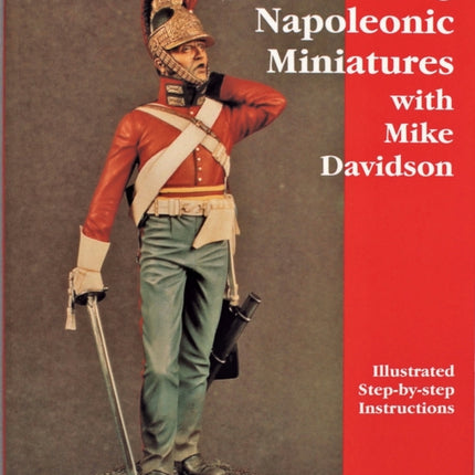 Painting Napoleonic Miniatures