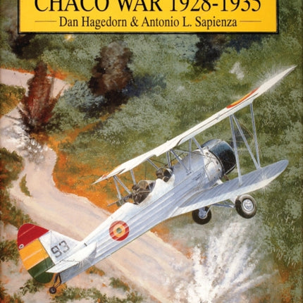 Aircraft of the Chaco War 1928-1935