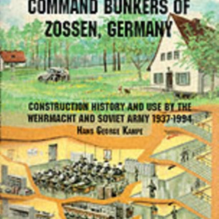 The Underground Military Command Bunkers of Zossen, Germany