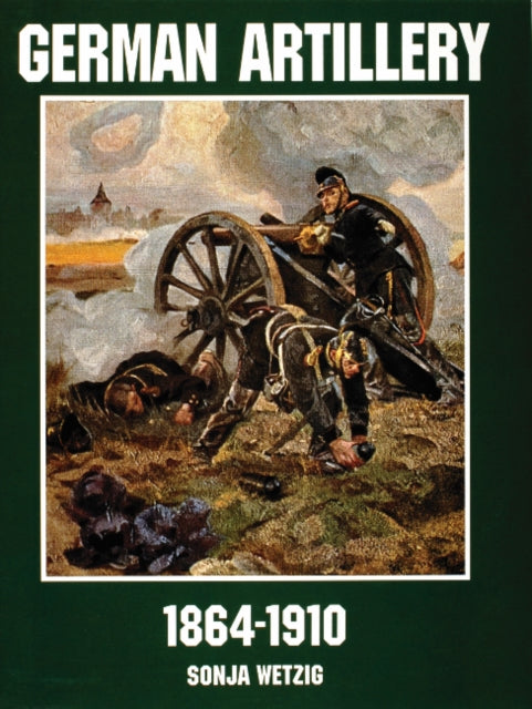 German Artillery 18641910