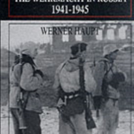 Army Group North: The Wehrmacht in Russia 1941-1945