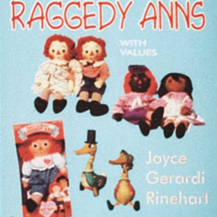 Wonderful Raggedy Anns