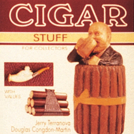 Great Cigar Stuff for Collectors